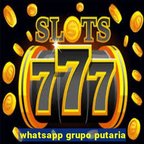 whatsapp grupo putaria